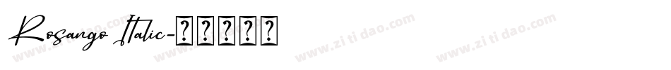 Rosango Italic字体转换